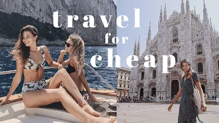 how to travel for cheap and even for free! *seriously*