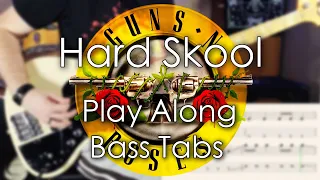 Guns N' Roses - Hard Skool // Bass Cover // Play Along Tabs and Notation