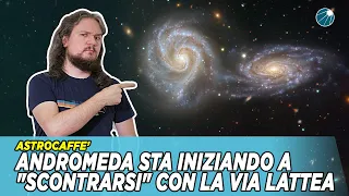 Andromeda sta iniziando a "scontrarsi" con la Via Lattea