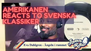 Amerikanen Reacts to Svenska Klassiker: Eva Dahlgren - Ängeln i rummet