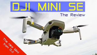 DJI Mini SE Camera Drone - Is it any good? The Review