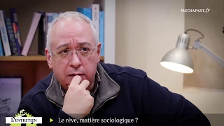 Entretien Bernard Lahire, interprétation des rêves