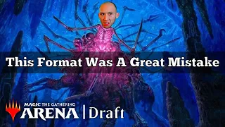 This Format Was A "Great Mistake" | The Lost Caverns Of Ixalan Draft | MTG Arena