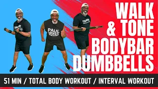 51-Minute Brisk Walk and Tone Interval with Body Bar & Dumbbells | Total Body Workout