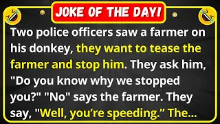 Two police officers saw a farmer on his donkey - funny clean jokes | joke of the day