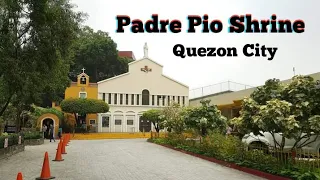 Padre Pio Shrine in Quezon City. Paano pumunta + Walking Tour.