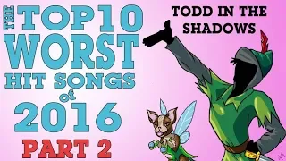 The Top Ten Worst Hit Songs of 2016 (Pt. 2)