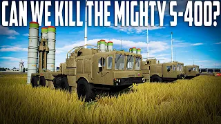 How Hard is It Too Kill The Russian S-400 SAM