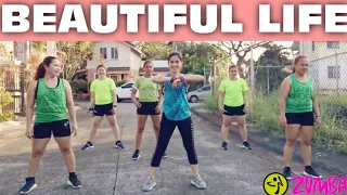 BEAUTIFUL LIFE - Zumba / Dance Fitness  Workout / 80s / 90s / Retro Remix