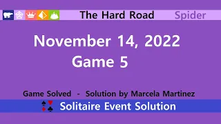 The Hard Road Game #5 | November 14, 2022 Event | Spider