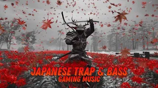 SAMURAI 【ゲーム音楽】~ 🏮Japanese Trap & Bass🏮