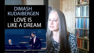 Voice Teacher Reaction to Dimash Kudaibergen  - Love is Like a Dream | Vocal Coach Reacts