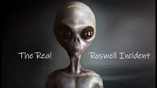 The Real Roswell Incident | Documentary