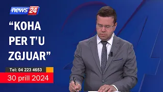 30 prill 2024 "Telefonatat e Teleshikuesve" në News24 - "Koha për t'u zgjuar" ne studio Edvin Peçi