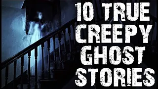 10 TRUE Disturbing Paranormal & Ghost Scary Stories | Horror Stories