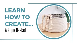 How to sew a rope basket