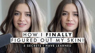 5 Skincare Secrets I FINALLY Figured Out! | Chatty But *Life-Changing*