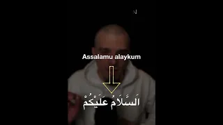 How to say the Muslim greeting - Asalamu alaykum