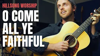 O Come All Ye Faithful Hillsong Worship Guitar Lesson + Tutorial