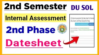 SOL Second Semester: Second Phase internal Assessment Datesheet Release 2023 | SOL Assessment 2023