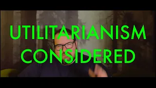 Utilitarianism chapter 2 Video