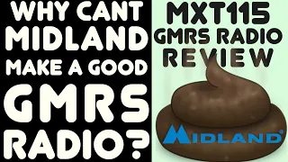 Midland MXT115 GMRS Mobile Review - Why This Might Be The Worst GMRS Radio Or The Best - You Decide!