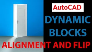 AUTOCAD DYNAMIC BLOCKS | DYNAMIC BLOCKS