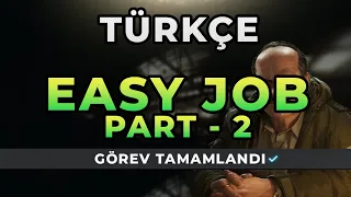 EASY JOB PART 2 - PRAPOR TÜRKÇE Escape from Tarkov Görevi