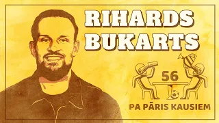 Pa Pāris Kausiem #56 Rihards Bukarts