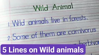 5 lines on wild animals || few lines on wild animals in english ||