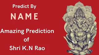 Name Prediction An Amazing Insight of Jyotish - Learn Predictive Astrology : Video Lecture 1.43