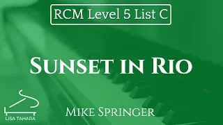 Sunset in Rio by Mike Springer (RCM Level 5 List C - 2015 Piano Celebration Series)