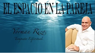 EL ESPACIO EN LA PAREJA.