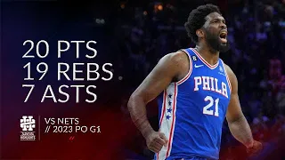 Joel Embiid 20 pts 19 rebs 7 asts vs Nets 2023 PO G2