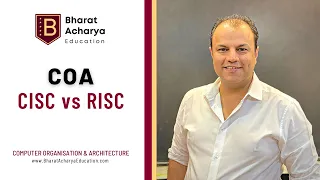 COA | CISC vs RISC | Bharat Acharya Education