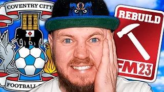We REBUILD Coventry After they Sold their Best Player & LOST in the Play-Off Final