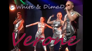 D.White & DimaD. - Verone (concert version) NEW ITALO DISCO, 2020