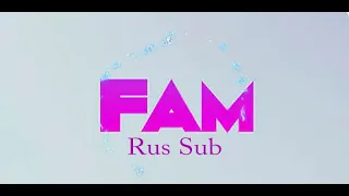 Stray Kids - FAM (rus sub)