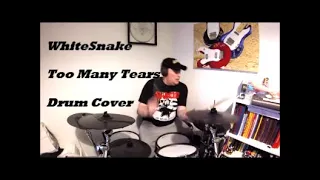 WhiteSnake Too Many Tears  [ Drum Cover ] RolandTD17/VAD307