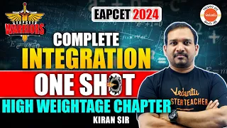 Complete Integrations - One Shot | EAMCET Mathematics | EAPCET 2024 | AP & TS Inter Math | Kiran Sir