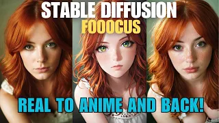 Stable Diffusion - Photo to Anime or Anime to Photo - Fooocus