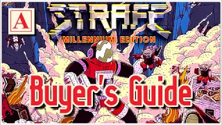 Buyer's Guide - Strafe Millennium Edition