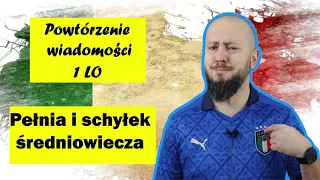 Powtórzenie wiadomości 1 LO, Rozdział 6- Pełnia i schyłek średniowiecza. Czas na podsumowanie!