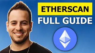 EtherScan Tutorial - Wallets, Tokens, Transactions, Contracts, NFTs.. Complete Beginners Guide!