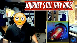 Journey   Still They Ride lyrics - Producer Reaction