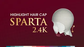 Highlight Hair Cap Sparta 2.4K