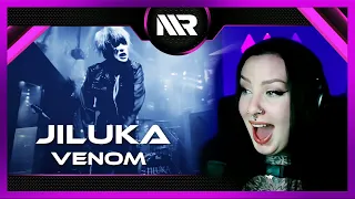 JILUKA - VENOM (REACTION)