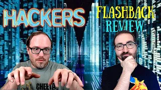 Hackers - Flashback Movie Review