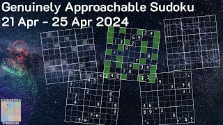 Genuinely Approachable Sudoku (GAS) : 21-Apr to 25-Apr-2024