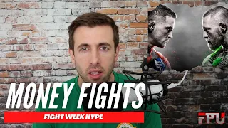Fight Week Hype | Money Fights 010